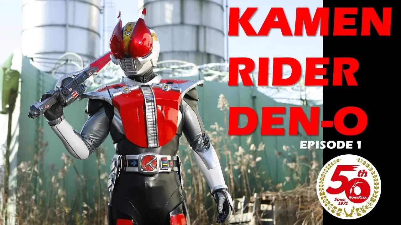 KAMENRIDERDENO01